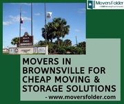 Movers in Brownsville for Cheap Moving & Storage Solutions